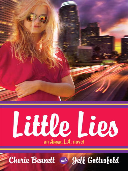 Title details for Little Lies by Cherie Bennett - Available